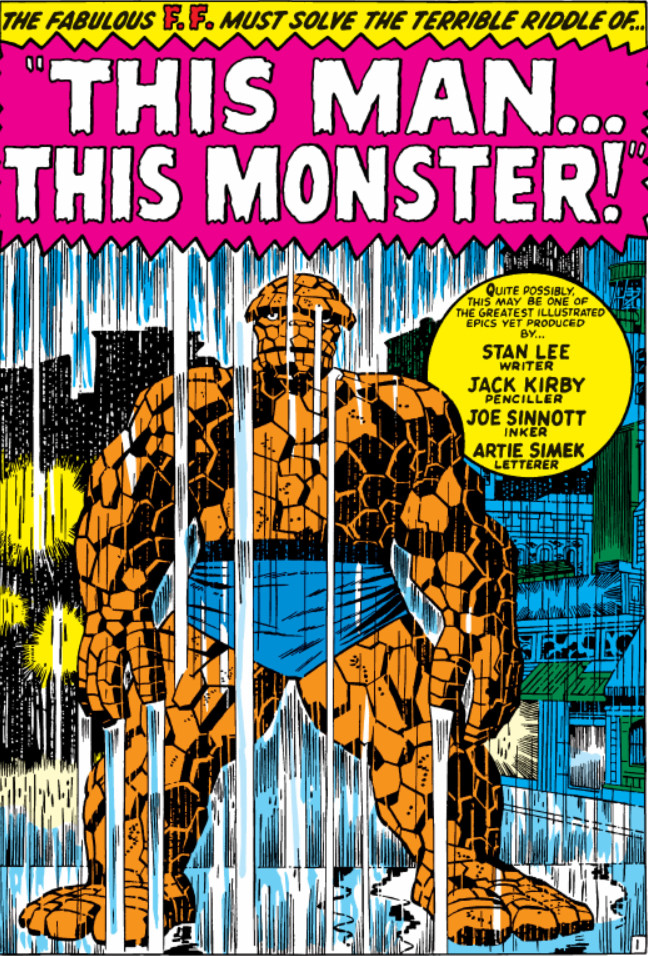 A página de apresentação de Esse Homem… Esse Monstro!, uma das mais icônicas da história dos quadrinhos (Fantastic Four Vol. 1 #51, Jack Kirby, Stan Lee e Joe Sinnott, 1966, Marvel Comics Group)