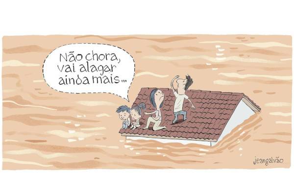 Charge da Folha de São Paulo, de autoria do cartunista Jean Galvão, ilustrando uma criança consolando a outra, de sua própria maneira infantil, em cima do telhado de uma casa submersa sob as águas sujas de uma enchente enquanto que seus pais olham para cima, procurando nos céus por helicópteros de resgate.